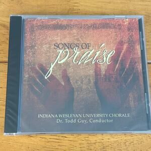 Indiana Wesleyan University Chorale – Songs of Praise CD 2003 Choral Gospel